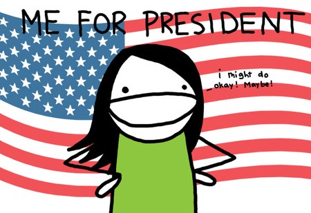 Me for presidentsm